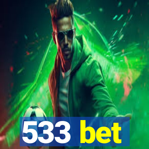 533 bet